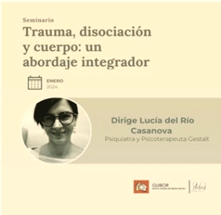 Seminarios - Trauma, Disociación y Cuerpo
