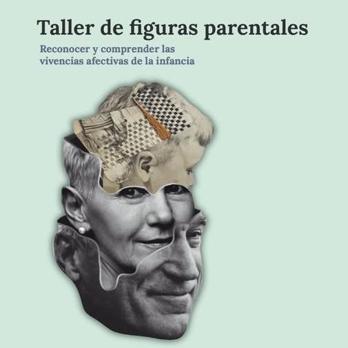 Talleres - Trabajo con las Figuras Parentales